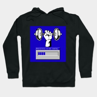 WORK OUT BE A MAN Hoodie